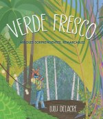 Verde Fresco: Árboles Asombrosos Y Extraordinarios