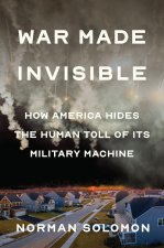 War Made Invisible