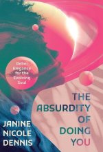 Absurdity of Doing You