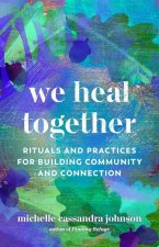 We Heal Together