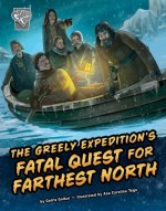 The Greely Expedition's Fatal Quest for Farthest North