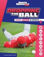 Dropping the Ball: The Worst Fails in Sports