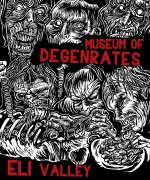 Museum of Degenerates