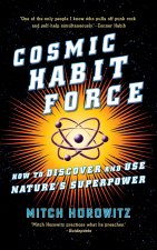 Cosmic Habit Force