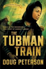 Tubman Train
