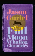 Full-Moon Whaling Chronicles