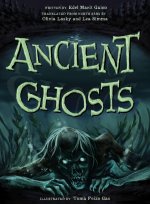 Ancient Ghosts