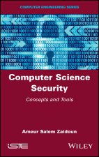 Computer Science Security - Concepts and Tools