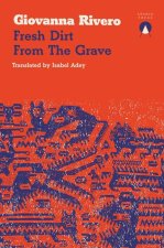 Fresh Dirt from the Grave