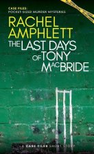 Last Days of Tony MacBride