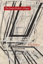 Future Perfect: A Fugue