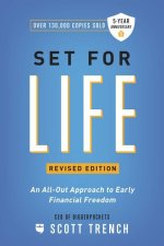 Set for Life: An All-Out Approach to Early Financial Freedom