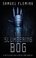 The Slumbering Bog