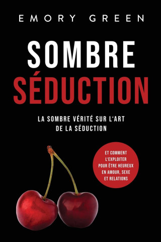 Sombre Seduction