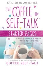 Coffee Self-Talk Starter Pages