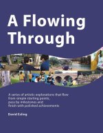 Flowing Through