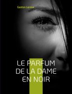 Parfum de la dame en noir