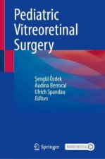 Pediatric Vitreoretinal Surgery, m. 1 Buch, m. 1 E-Book