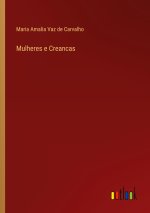 Mulheres e Creancas