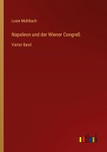 Napoleon und der Wiener Congress