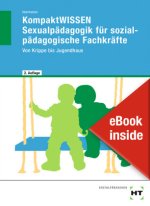 KompaktWISSEN Sexualpädagogik für sozialpädagogische Fachkräfte, m. 1 Buch, m. 1 Online-Zugang