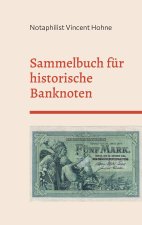 Sammelbuch fur historische Banknoten