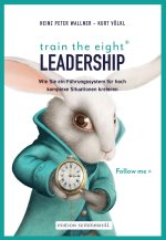 train the eight Leadership