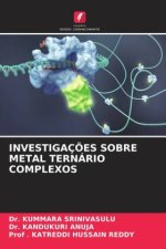 INVESTIGAÇ?ES SOBRE METAL TERNÁRIO COMPLEXOS