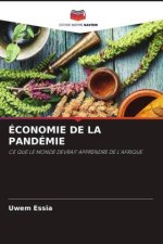 ÉCONOMIE DE LA PANDÉMIE