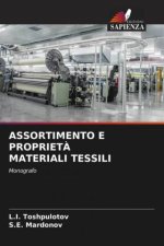 ASSORTIMENTO E PROPRIET? MATERIALI TESSILI