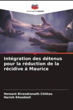 Intégration des détenus pour la réduction de la récidive ? Maurice