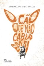 O c?o que n?o cabia em si