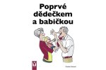Poprvé dědečkem a babičkou