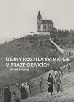 Dějiny kostela sv. Matěje v Praze-Dejvicích