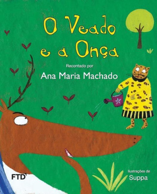 O veado e a onça