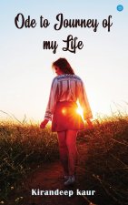 Ode to Journey of my  Life