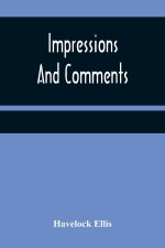 Impressions And Comments