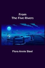 From the Five Rivers