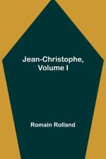 Jean-Christophe, Volume I
