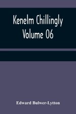 Kenelm Chillingly - Volume 06