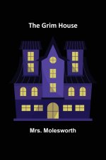 The Grim House