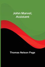 John Marvel, Assistant