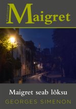 Maigret seab lõksu