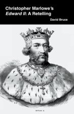 Christopher Marlowe's Edward II