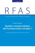 Quelles transformations des bureaucraties sociales ?