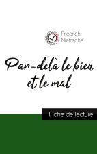 Par-dela le bien et le mal de Nietzsche (fiche de lecture et analyse complete de l'oeuvre)