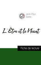 L'Etre et le Neant de Jean-Paul Sartre (fiche de lecture et analyse complete de l'oeuvre)