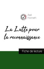 Lutte pour la reconnaissance de Axel Honneth (fiche de lecture et analyse complete de l'oeuvre)