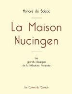 Maison Nucingen de Balzac (edition grand format)