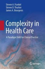 Complexity in Health Care